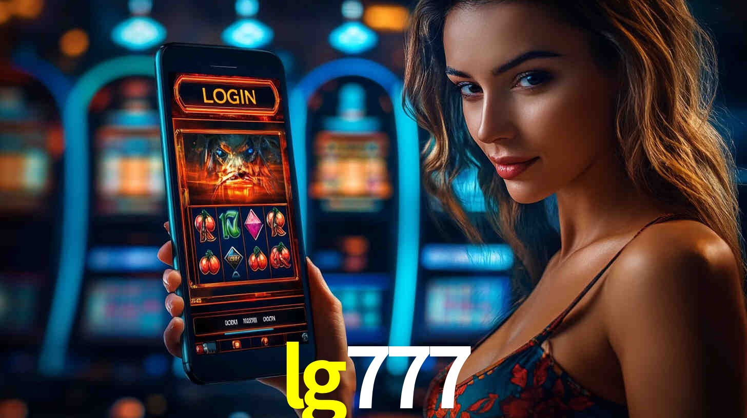 lg777,lg777 bet