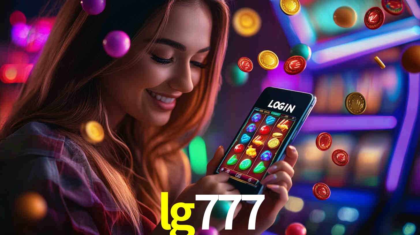 Sinta a adrenalina dos jogos de cassino com lg777